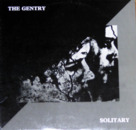 The Gentry - Solitary