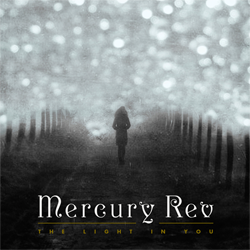 Mercury-Rev-The-Light-In-You