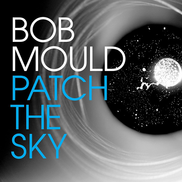bob-mould-patch-the-sky