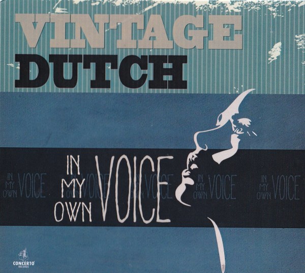 Vintage Dutch - In My Own Voice | Roots | Written in Music