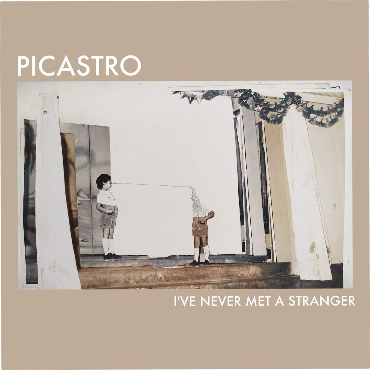 Picastro- I've Never Met A Stranger