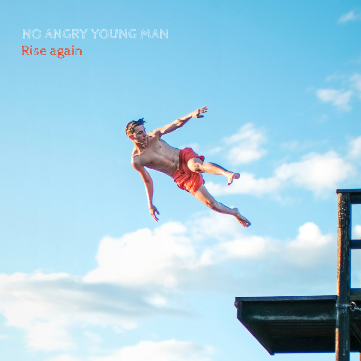 No Angry Young Man - Rise Again