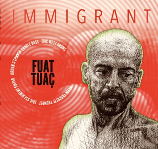 Fuat Tuac - Immigrant